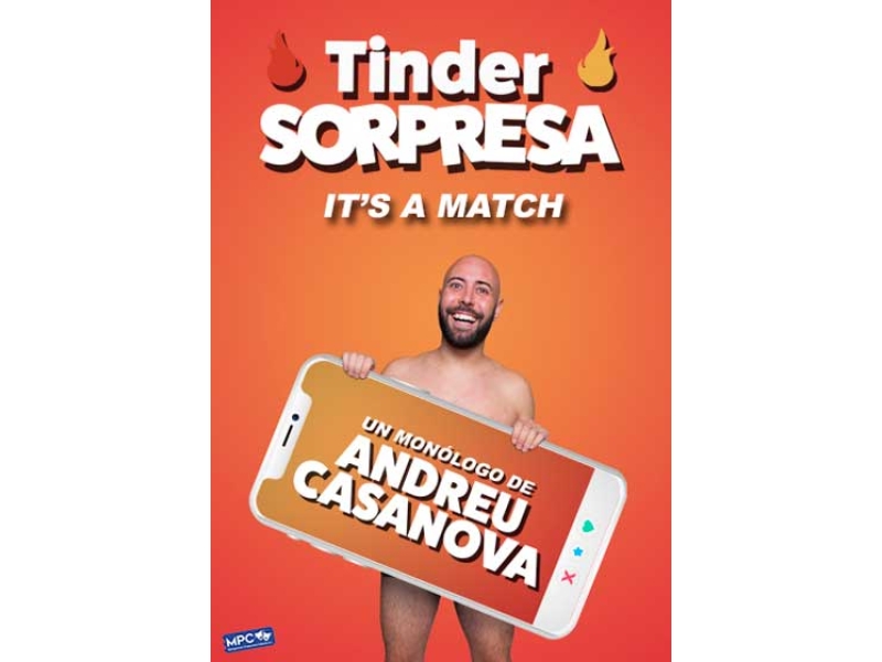Andreu Casanova: Tinder Sorpresa